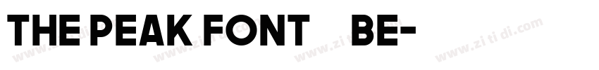 The Peak Font 隨峰體 Be字体转换 The Peak Font 隨峰體 Be字体转换